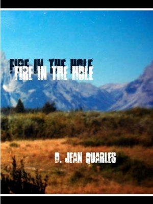 cover image of Fire in the Hole